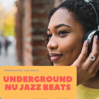 Rebirth of Cool (Nu Jazz House) - Underground Jazz Beats
