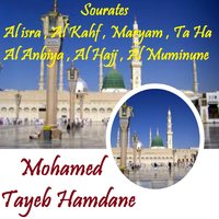 Sourate Al Anbiya - Mohamed Tayeb Hamdane