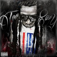 Too Easy - Ice Billion Berg
