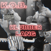 On The Level - K.O.B.