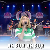 Ancor Ancor - Selvi Ayunda