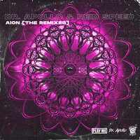 Aion - Dr. Apollo & Reid Speed & WAVHART