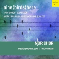 Moons and Suns - NDR Chor & Raschèr Saxophone Quartet & Philipp Ahmann