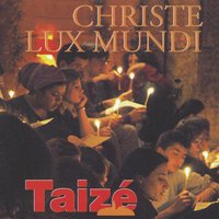 Fiez - vous en Lui - Taizé