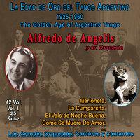 Pinche - Alfredo De Angelis Y Su Orquesta