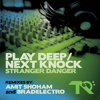 Next Knock - Stranger Danger