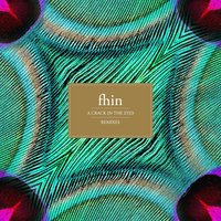 But Now a Warm Feel Is Running - Fhin