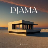 Djama - Flew