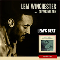 Lady Day - Lem Winchester & Oliver Nelson