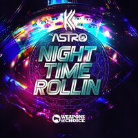 Night Time Rollin' - KC & MC Astro
