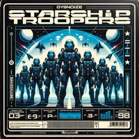 Starship Troopers - Gysnoize