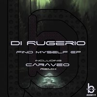 Find Myself - Di Rugerio