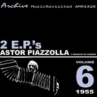 Rio Sena - Astor  Piazzolla & Orquesta de Cuerdas & Bandoneón