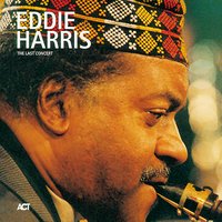 Freedom Jazz Dance - Eddie Harris
