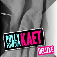 Pit - Polly Powder