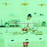 Smooth Jazz Ballad Soundtrack for Family Meals - Feel Good Smooth Jazz