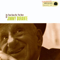 If I Had You - Jimmy Durante