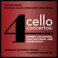 Concerto in A Minor for Cello and Orchestra, Op. 22: I. Allegro moderato - Victor Simon & Victor Simon, Moscow Radio Symphony Orchestra and Gennady Rozhdestvensky & Samuel Barber