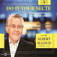 Réussir son intégration en 34 leçons : comment a-t-elle réussi aussi bien ? - Albert Algoud