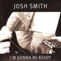 Ain't Enough - Josh Smith