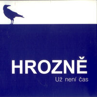 Nervózní člověk - Hrozně
