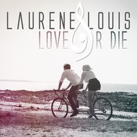 Love or Die - Laurène