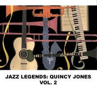 Walkin' - Quincy Jones