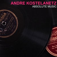 Soliloquy - André Kostelanetz