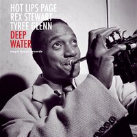 Too Bad, Dad - Tyree Glenn & Hot Lips Page & Rex Stewart