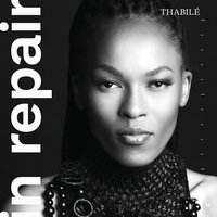 In Repair - Thabile