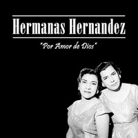 Nido Vacío - Hermanas Hernández