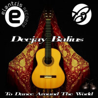 To Dance Around The World - Deejay Balius