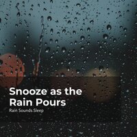 Be Asleep in Rainfall - Rain Sounds Sleep & Rain Spa & Rain Sounds for Relaxation