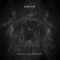 Ancient Whispers - DJ Dextro