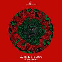 Boomerang - Lapie & V-Cloud