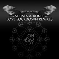 Love Lockdown - Stones & Bones & Moshun