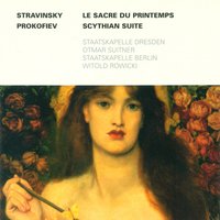 Scythian Suite, Op. 20: II. The Enemy of God and the Dance of the Spirits - Staatskapelle Berlin & Witold Rowicki & Сергей Сергеевич Прокофьев