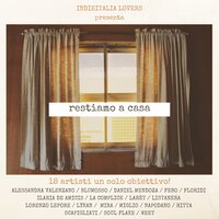 Restiamo a casa - Mira & Daniel Mendoza & Ritta & LyKAN & Floridi & Febo