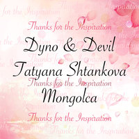 Physics Is Ruled By The Beast - Dyno & Devil & Mongolca & Tatyana Shtankova