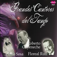 Mi Cancion de Ausencia - Roberto Goyeneche