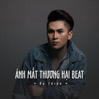 Ánh Mắt Thương Hại Beat - Du Thiên