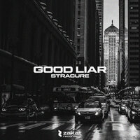 Good Liar - STRACURE