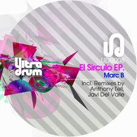 El Sirculo - Marc B & Javi Del Valle