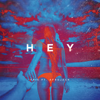 Hey - Fais & Afrojack