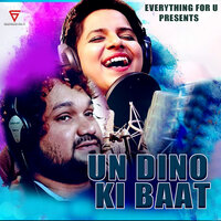 Un Dino Ki Baat - Human Sagar & ASEEMA PANDA & Krishna & Rony Kour