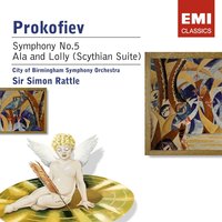 Scythian Suite Op. 20: I.       L'adoration de Vélè et de Ala - City Of Birmingham Symphony Orchestra & Sir Simon Rattle & Сергей Сергеевич Прокофьев