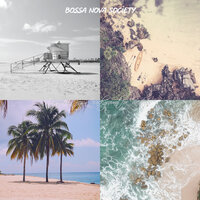 Fantastic Music for Summer - Bossa Nova Society