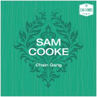 A Whole Lotta Woman - Sam Cooke