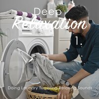 Doing Laundry Tumbling Relaxing Sounds, Pt. 20 - Craig Hewitt