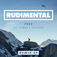 Free - Rudimental & Emeli Sandé & Nas
